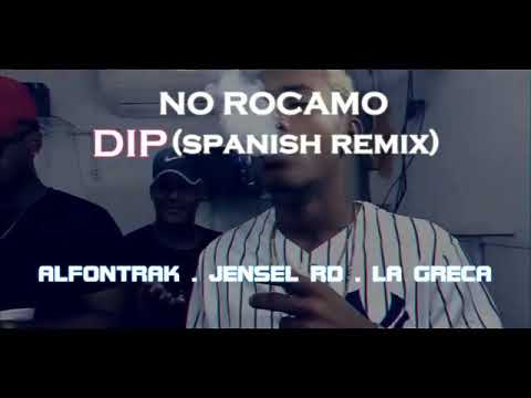 Alfontrak . Jensel RD . Shark_point - No Roncamos (DIP Spanish Remix)By:AR Produciendo