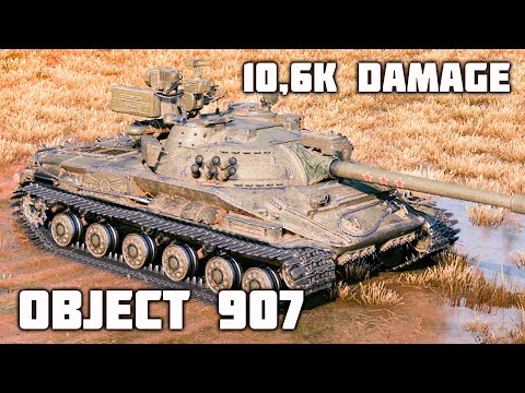 Object 907 WoT – 6Kills, 10,6K Damage