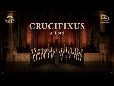 [Gracias Choir] A.Lotti : Crucifixus / Eunsook Park