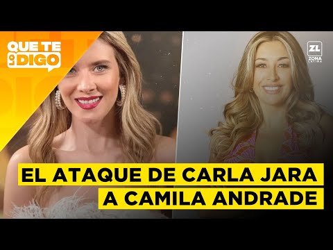 "Carla Jara le está diciendo TE GANÉ a Camila Andrade", Antonella Ríos