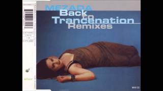 Mezada - Back To Trancenation (7 Cut)