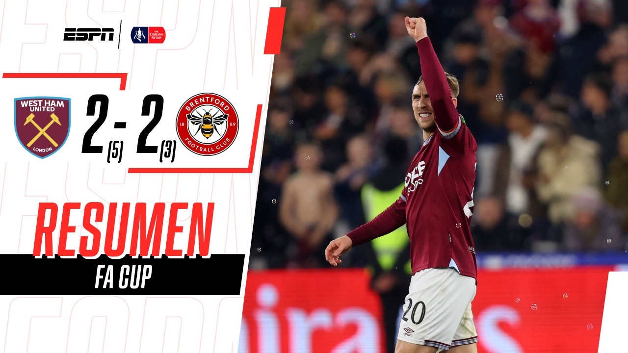 PARTIDAZO, DOBLETES Y LOS HAMMERS AVANZARON EN LOS PENALES | West Ham 2-2 Brentford | RESUMEN