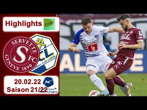 Highlights: Servette - Genf FC vs FC Luzern (20.02.22)