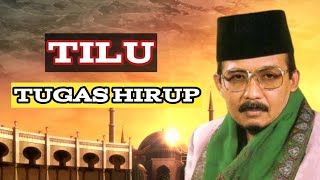 Download lagu KH. Af gojali - ( Tilu Tugas Hirup) mp3