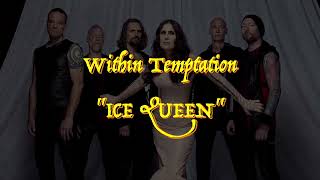 Within Temptation - “Ice Queen” - Guitar Tab ♬