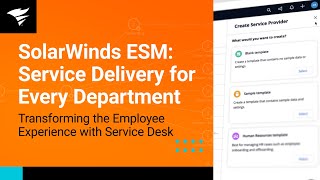 SolarWinds ESM | Transforming the Employee Experience with Service Desk