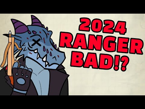 We need to talk about Ranger - D&D 2024 Player's Handbook