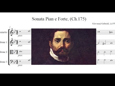 Giovanni Gabrieli - Sonata pian' e forte (1597)