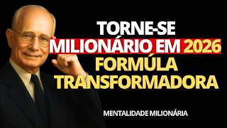 Torne-se milionário em 2026 | Apenas 275 dias | A fórmula transformadora de Napoleon Hill