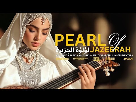 Relaxing Arabic and Turkish Melodies | Chill Instrumentals music