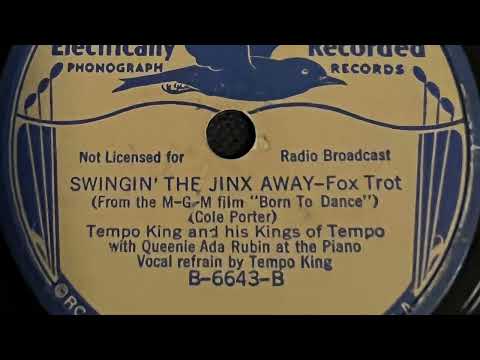 Swingin’ The Jinx Away - Tempo King And His Kings Of Tempo 1936