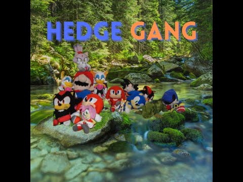 Hedge Gang Intro