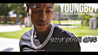 YoungBoy Never Broke Again - Win Your Love (Video)