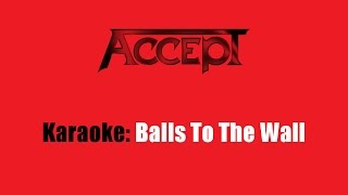 Karaoke: Accept / Balls To The Wall