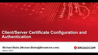 Client Server Certificate Configuration and Authentication