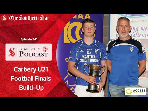 Carbery U21 football finals build up
