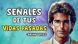 Descubre si Tienes VIDAS PASADAS - Brian Weiss