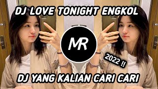 Download lagu DJ Mengkane Love Tonight Engkol X Cinta Malam Ini Viral Fyp TikTok Terbaru 2022 mp3 Download lagu DJ Mengkane Love Tonight Engkol X Cinta Malam Ini Viral Fyp TikTok Terbaru 2022 mp3