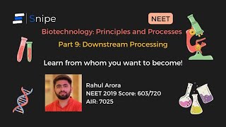 Downstream Processing | Biotechnology: Principles and Processes | NEET, CBSE