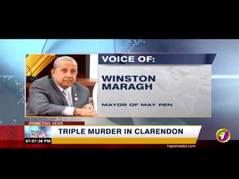 TVJ News - Murders Increase in Clarendon - MAR 1 2019