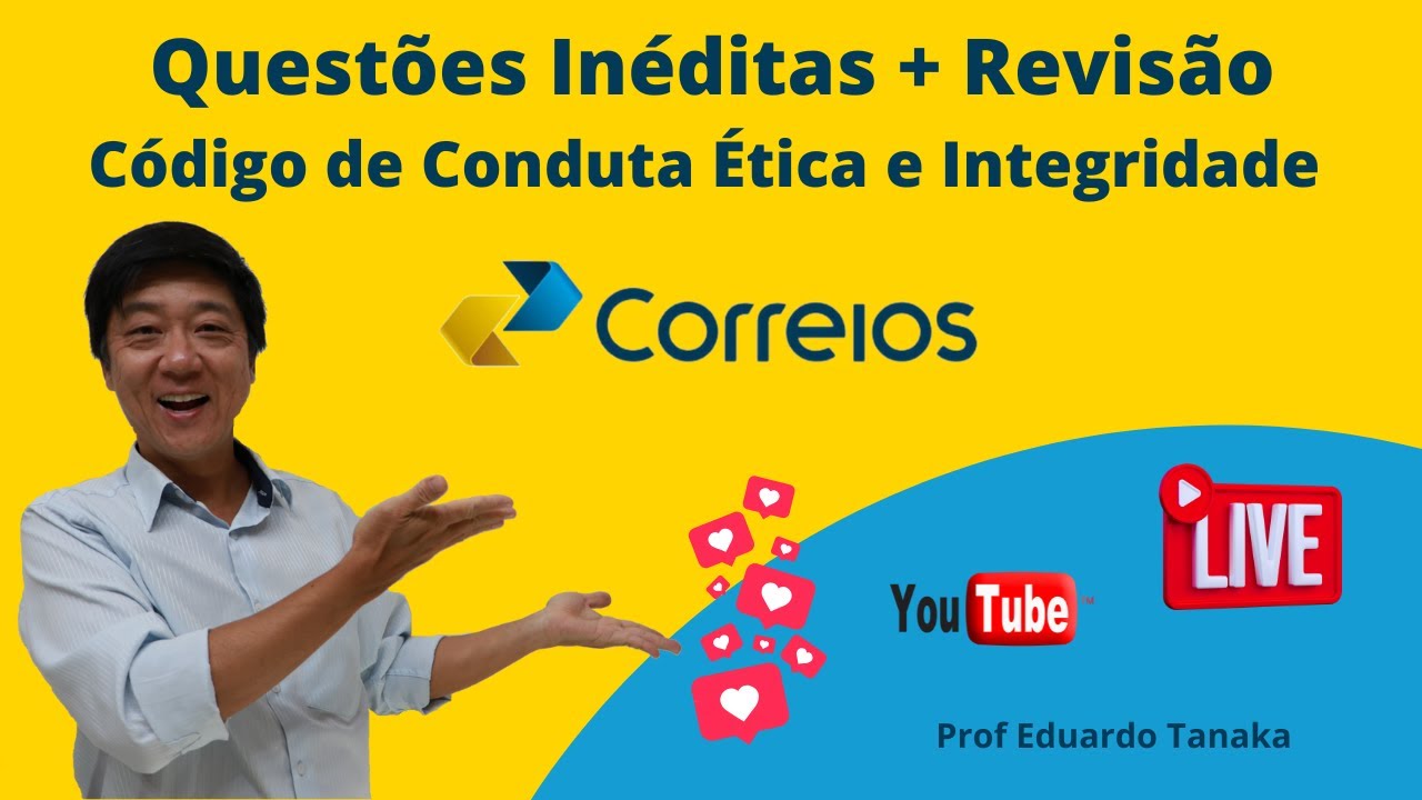 Questões inéditas padrão IBFC + Revisão sobre o Código de Conduta Ética e Integridade dos Correios