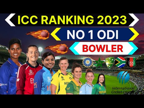 Womens Ranking 2023 | Top 10 ODI Womens Bowler ICC Rankings Women 2023 | ICC Women Rankings 2023 |