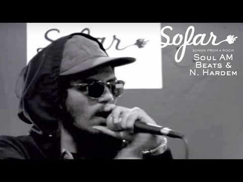 Soul AM Beats & N. Hardem - Mo' Better Rapz | Sofar Bogotá