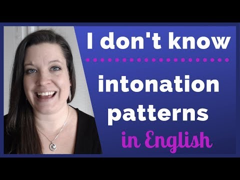 How to Say "I don't know" [Understand Intonation Patterns in American English] Video