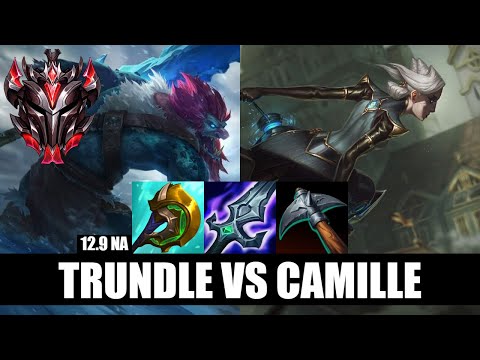 Trundle Top vs Camille Grandmaster NA 12.9