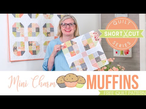 FREE Pattern: Mini Charm Muffins | Shortcut Quilt | Fat Quarter Shop