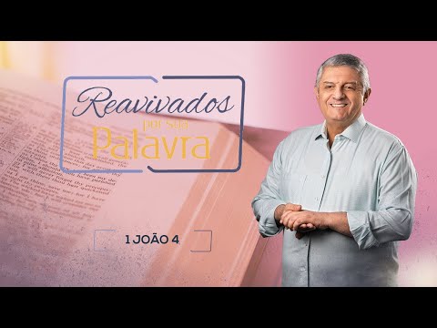 REVIVED - 1 JOHN 4