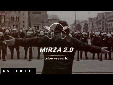 Mirza 2.0 - Tippu Sultan Feat Gurlez Akhtar x MixSingh [Slowed & Reverb]