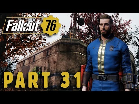 Fallout 76 Walkthrough Gameplay Part 31 No Commentary