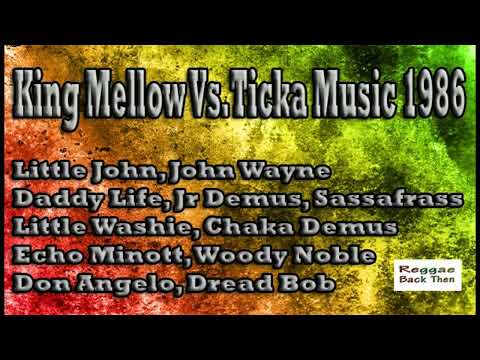 King Mellow Vs Ticka Muzic 1986