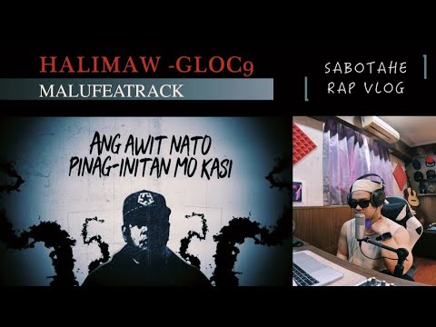 MALUFEATRACK .15 ( HALIMAW - GLOC9 )  FT SMUGGLAZ ABADDON HERO - SABOTAHE REACTION VIDEO