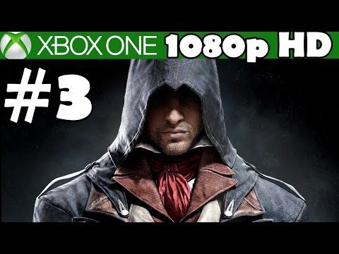 Assassin's Creed Unity Walkthrough Part 3 Gameplay Let's Play Playthrough Review 1080p       2014 11