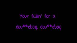 Douchebag- Shane Dawson Lyrics