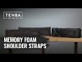Tenba Memory Foam Shoulder Straps | A Serious Comfort Upgrade to Existing Straps