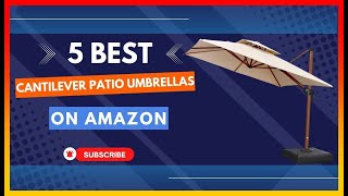 ✳️ Best Cantilever Patio Umbrellas on Amazon 💖 Top 5 Review 