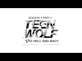 Slo Shut Out Of Paradise Teen Wolf 5x13 Music HD ...