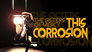 The Sisters of Mercy - This Corrosion - The Dancer in Black