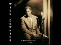 Will Downing - I'll Wait - 1989