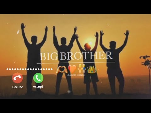 BIG BROTHER RINGTONE🤝💓
