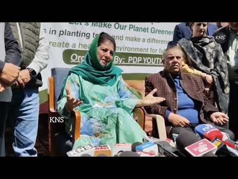 PDP President Mehbooba Mufti said a plantation drive has been organised and stressed that planting trees is a collective responsibility, citing teachings of Prophet Muhammad (SAW) and Islamic scholars.
