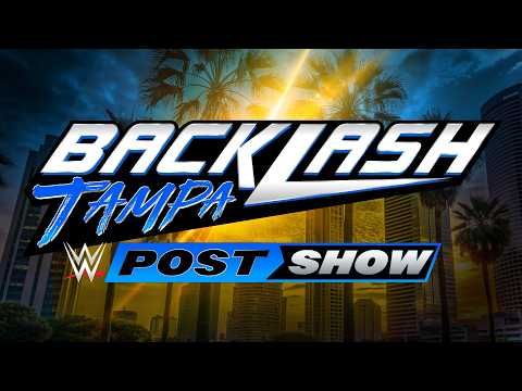 Watch: WWE Backlash Post-Show: May 9, 2026