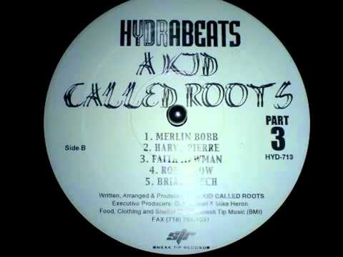 A Kid Called Roots  - Harve Pierre (Instrumental) 1997