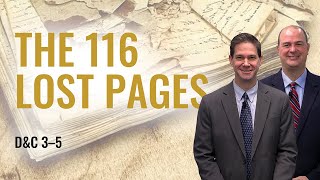 Come Follow Me Insights (Doctrine and Covenants 3–5, Jan 18-24)