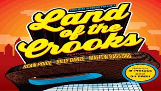 Dj Babu x Sean Price x Billy Danze x Maffew Ragazino * Land Of The Crooks