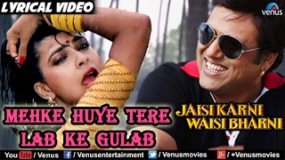 Mehke Huye Tere Lab Ke Full Song With Lyrics | Jaisi Karni