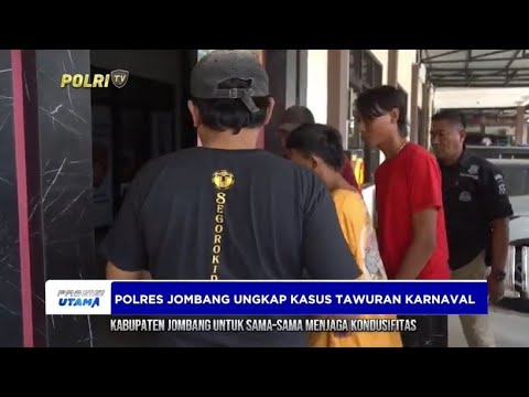 POLRES JOMBANG UNGKAP KASUS TAWURAN KARNAVAL